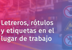 Workplace Signs, Labels, and Tags