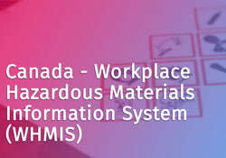 Workplace Hazardous Materials Information System (WHMIS)