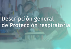 Respiratory Protection Overview