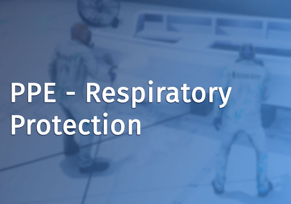 PPE - Respiratory Protection