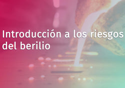 Intro to Beryllium Hazards