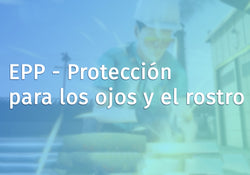 PPE - Eye and Face Protection
