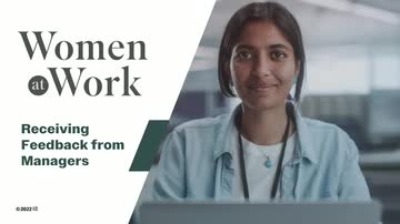 Women at Work: Receiving Feedback from Managers