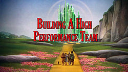 Work Teams and the Wizard of Oz - Training Network