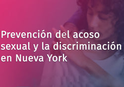Sexual Harassment and Discrimination Prevention for New York