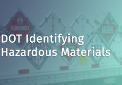 DOT Identifying Hazardous Materials