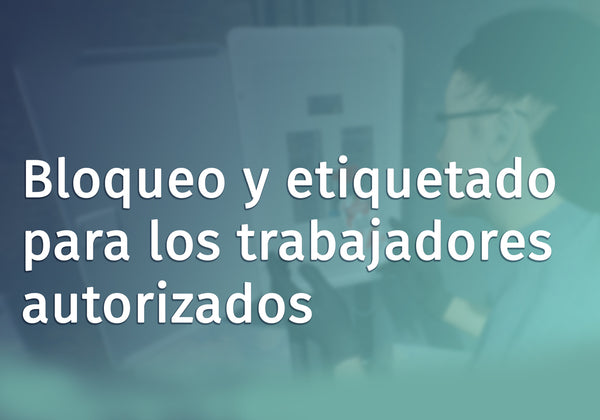 Lockout Tagout for Authorized Workers | HSI | OSHA Compliance | Lockout ...