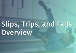 Slips, Trips, and Falls Overview