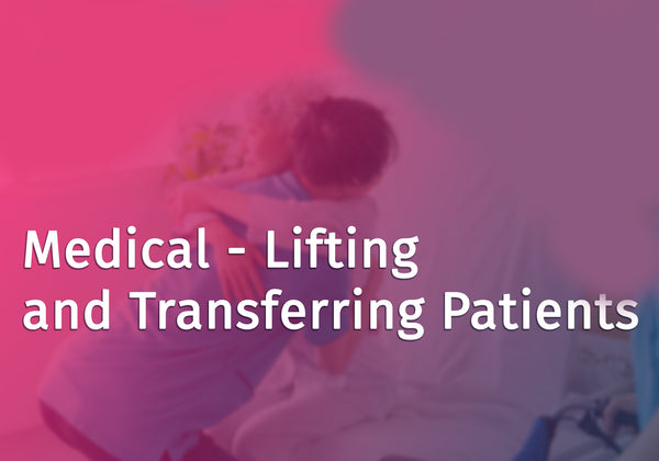 Medical - Lifting and Transferring Patients | HSI | Healthcare ...