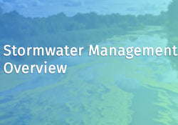Stormwater Management Overview