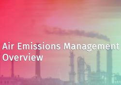 Air Emissions Management Overview