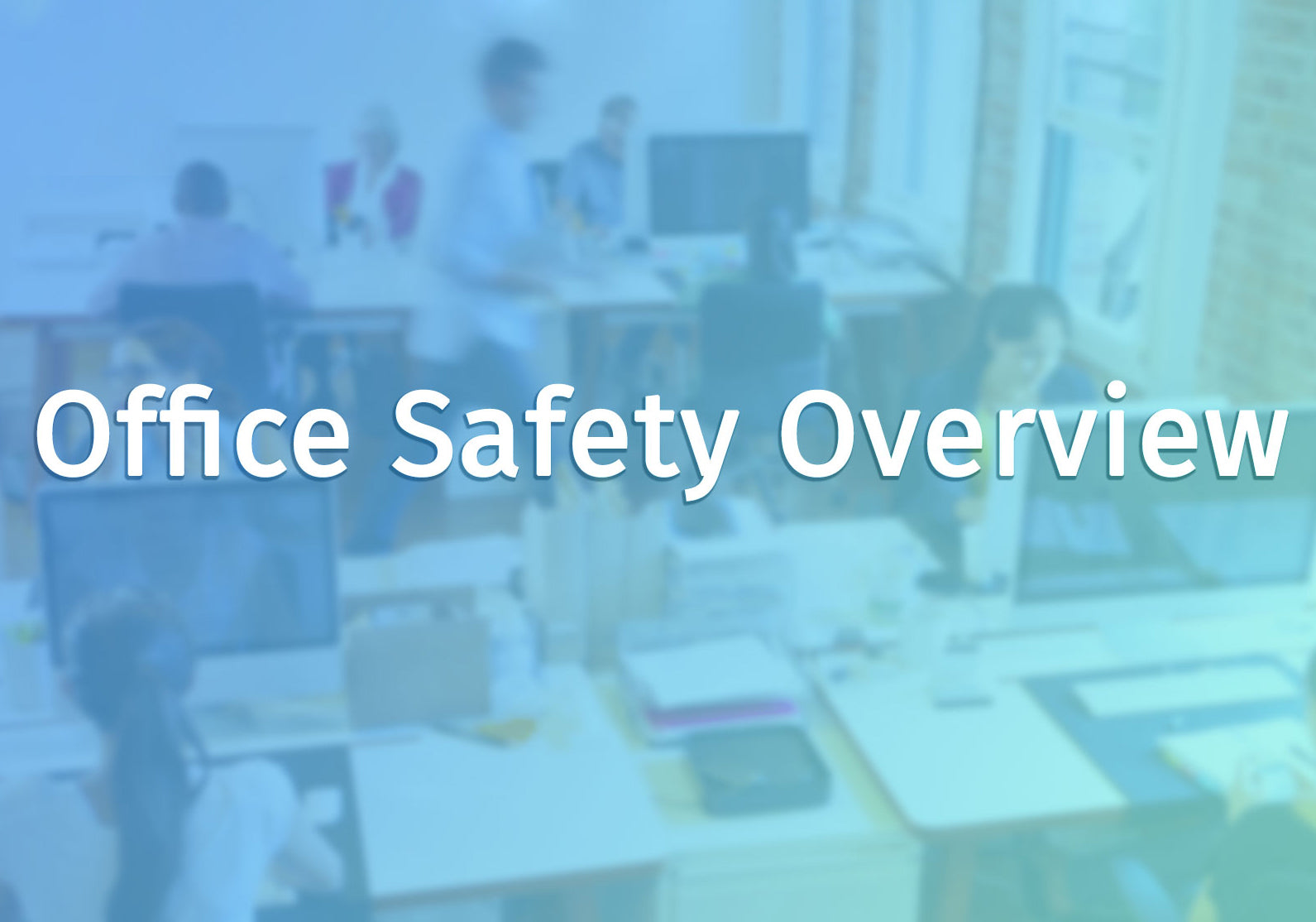 Office Safety Overview | HSI | Workplace Safety | Office Safety ...