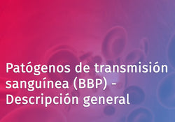 Bloodborne Pathogens (BBP) Overview