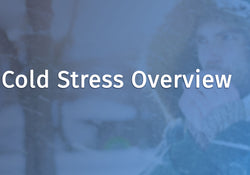 Cold Stress Overview
