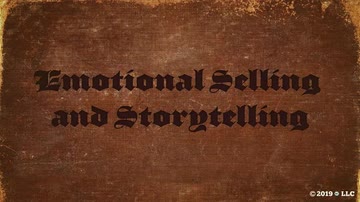 Emotional Selling and Storytelling