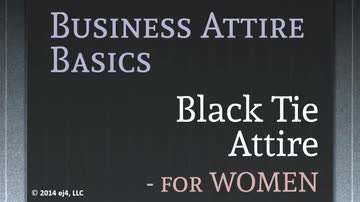 Business Attire Basics for Women: Black Tie Attire