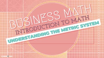 Introduction to Math: Understanding the Metric System