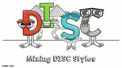 Mixing DISC Styles