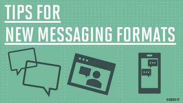 Tips for New Messaging Formats