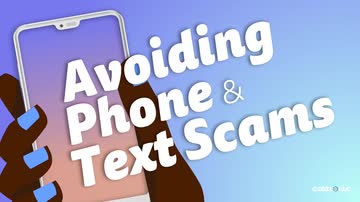 Avoiding Phone and Text Scams