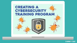 Creating a Cybersecurity Training Program
