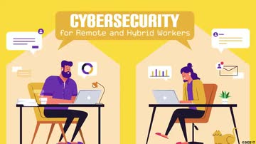 Cybersecurity for Remote and Hybrid Workers