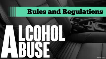 Alcohol Abuse: Rules and Regulations