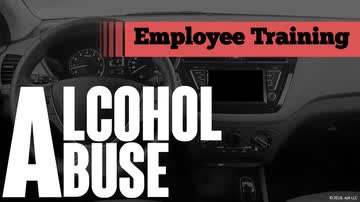 Alcohol Abuse: Employee Training