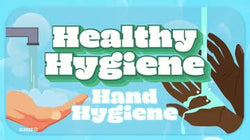 Healthy Hygiene: Hand Hygiene