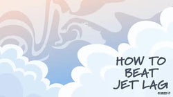 How to Beat Jet Lag