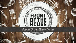 Front of the House: Serving Guests: Taking Orders