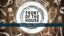 Front of the House: Serving Guests: Table Service