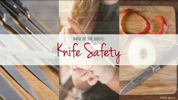 Back of the House: Knife Safety