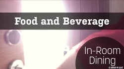 Food and Beverage: In-Room Dining