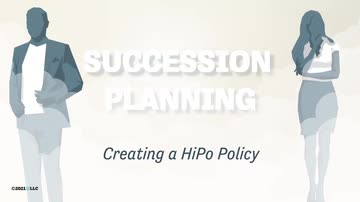 Succession Planning: Creating a HiPo Policy
