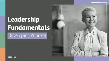 Leadership Fundamentals: Developing Yourself