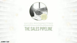 Sales Prospecting: The Sales Pipeline