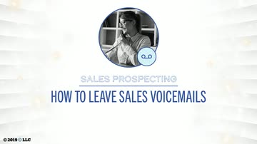 Sales Prospecting: How to Leave Sales Voicemails