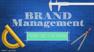 Brand Management: Promoting Your Brand