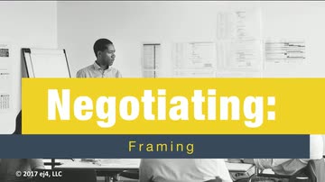 Negotiating: Framing