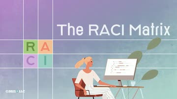 The RACI Matrix: The RACI Matrix