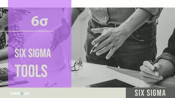 Six Sigma: Six Sigma Tools