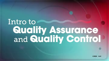 Intro to Quality Assurance and Quality Control