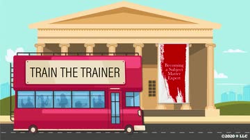 Train the Trainer: Becoming a Subject Matter Expert