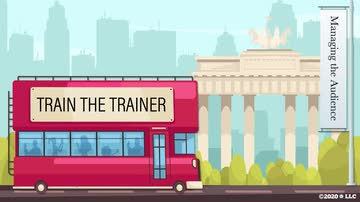 Train the Trainer: Managing the Audience