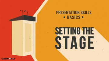 Presentation Skills Basics: Setting the Stage