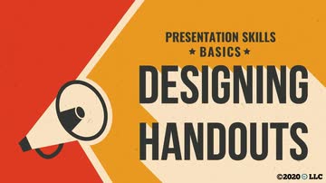 Presentation Skills Basics: Designing Handouts