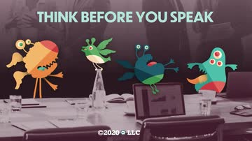 Think Before You Speak