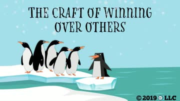 The Craft of Winning Over Others