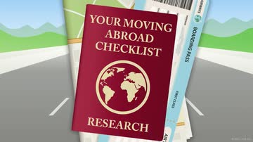 Your Moving Abroad Checklist: Research